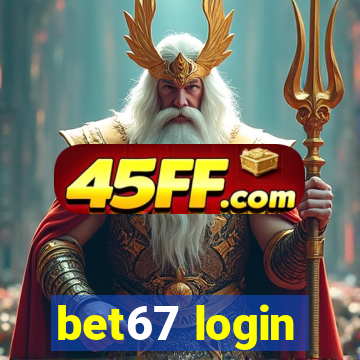 bet67 login